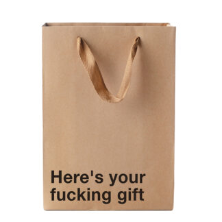 Here's Your Fucking Gift Bag