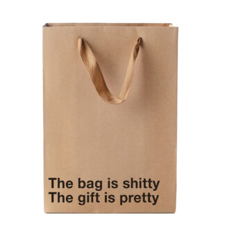The Bag Is Shitty, The Gift Is Pretty Bag